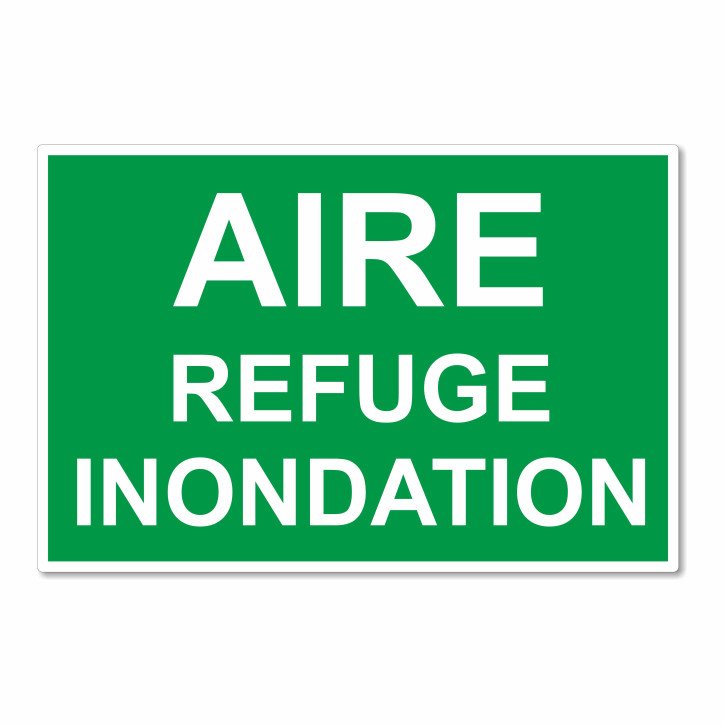 Panneau aire refuge inondation vert Panneau aire refuge inondation vert