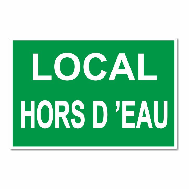 Panneau local hors d'eau Panneau local hors d'eau