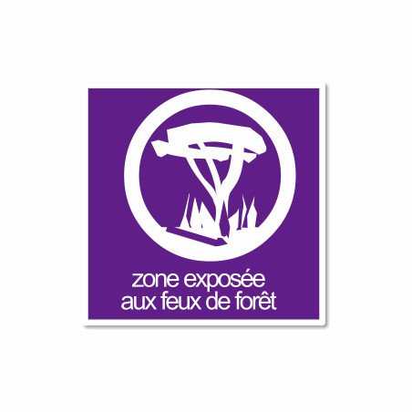 Panneau carré zone exposée aux feux de forêt