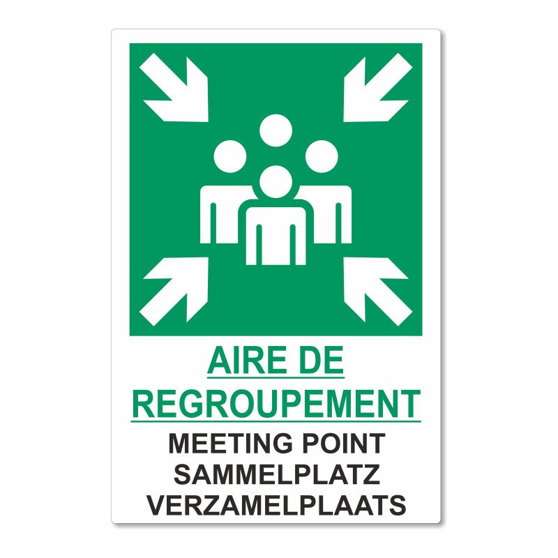 Panneau aire de regroupement en 4 langues