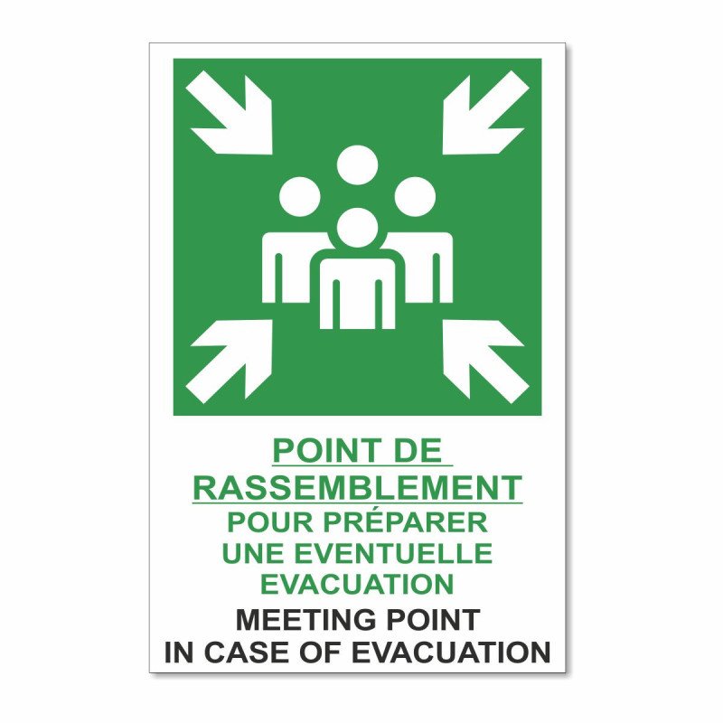 Panneau point de rassemblement pour préparer une éventuelle évacuation