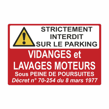 Panneau vidanges interdites sur le parking