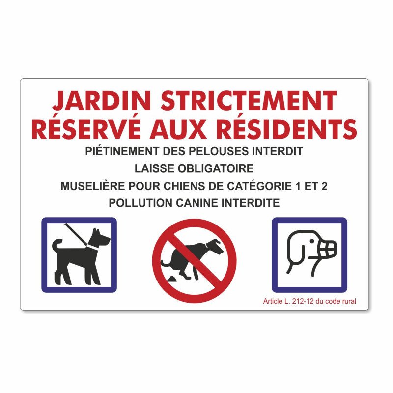 Panneau jardin strictement réservé aux résidents