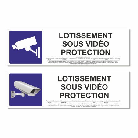 Panneau lotissement sous vidéo protection