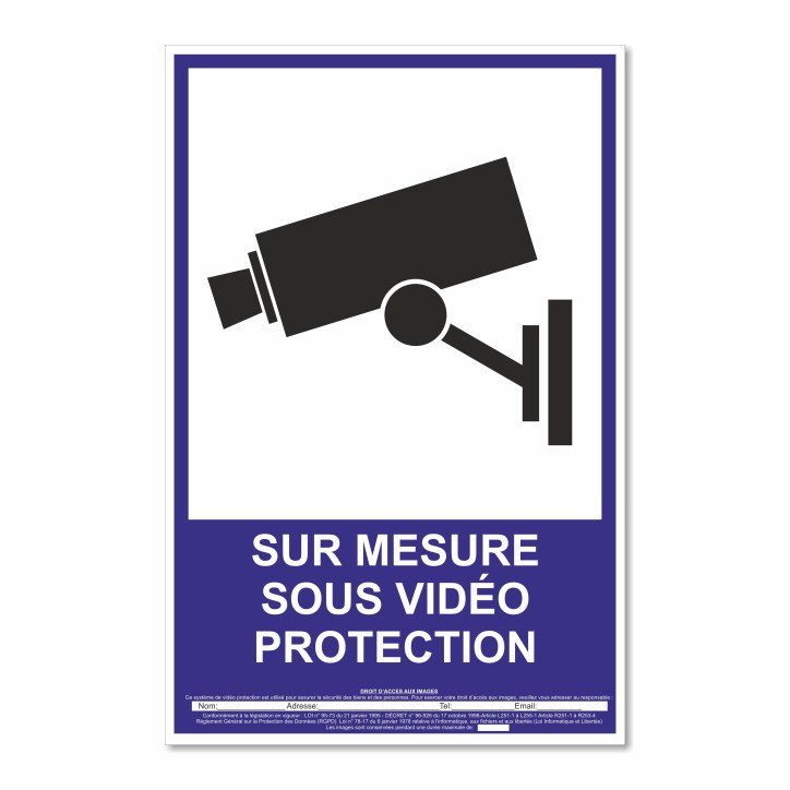 Panneau sur mesure vidéo protection