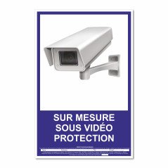 Panneau sur mesure vidéo protection