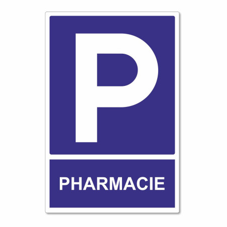 Panneau parking réservé aux clients de la pharmacie