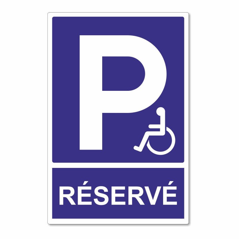 Panneau parking réservé aux personnes handicapés