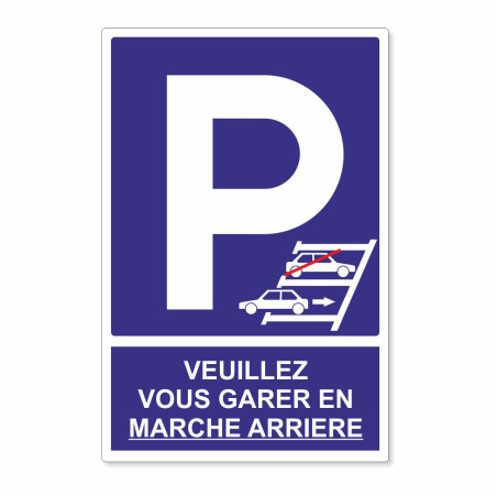 Panneau veuillez vous garer en marche arrière
