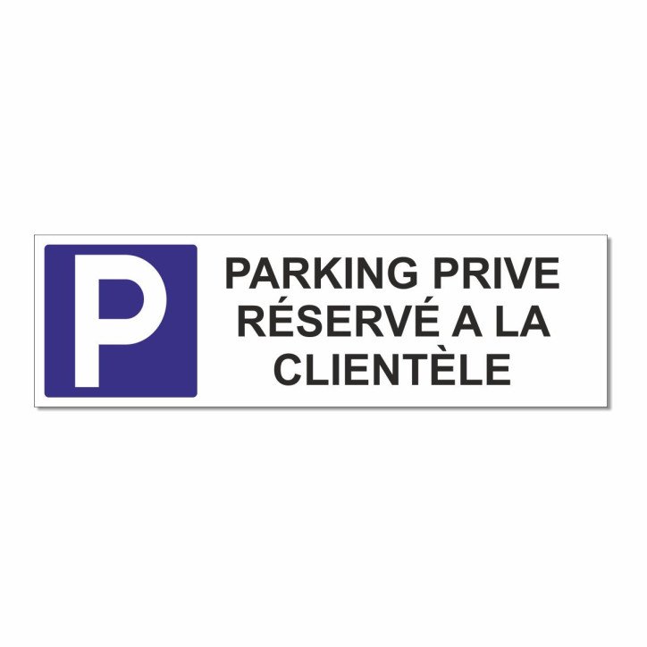 Panneau parking réservé à la clientèle avec picto Panneau parking réservé à la clientèle avec picto
