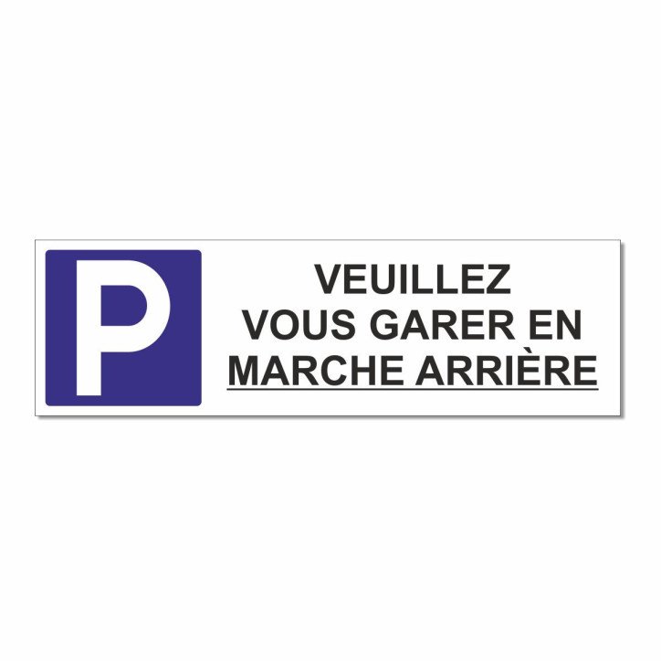 Panneau veuillez vous garer en marche arrière horizontal Panneau veuillez vous garer en marche arrière horizontal