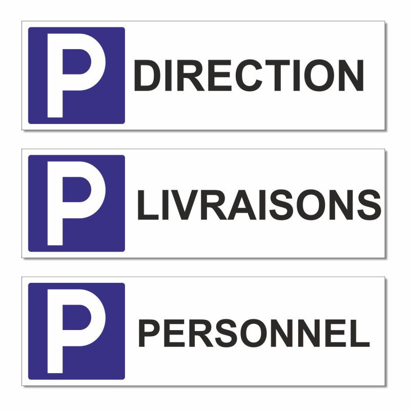 Panneau parking livraisons, direction, personnel