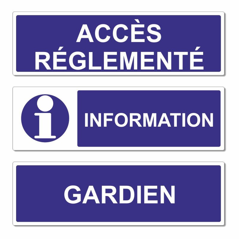 Panneau information, gardien, accès réglementé