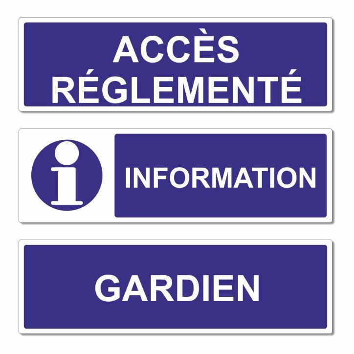 Panneau information, gardien, accès réglementé Panneau information, gardien, accès réglementé