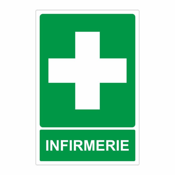 Panneau information infirmerie Panneau information infirmerie