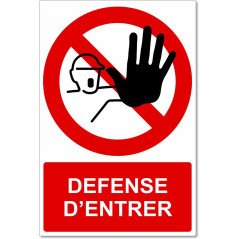 Panneau défense d'enter
