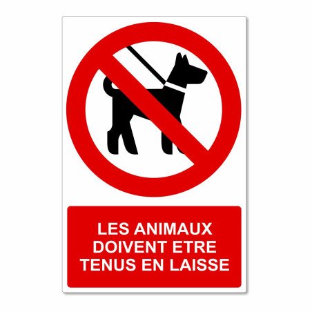 Panneau les animaux doivent être tenus en laisse