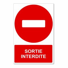 Panneau sortie interdite