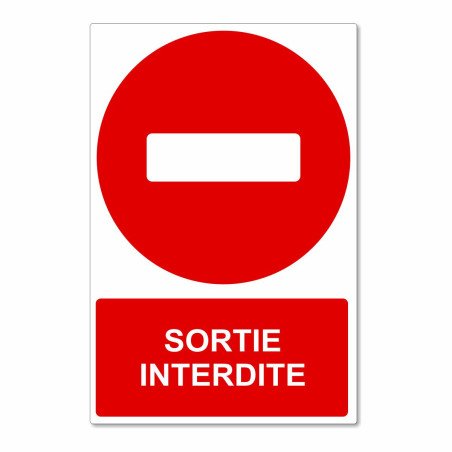 Panneau sortie interdite
