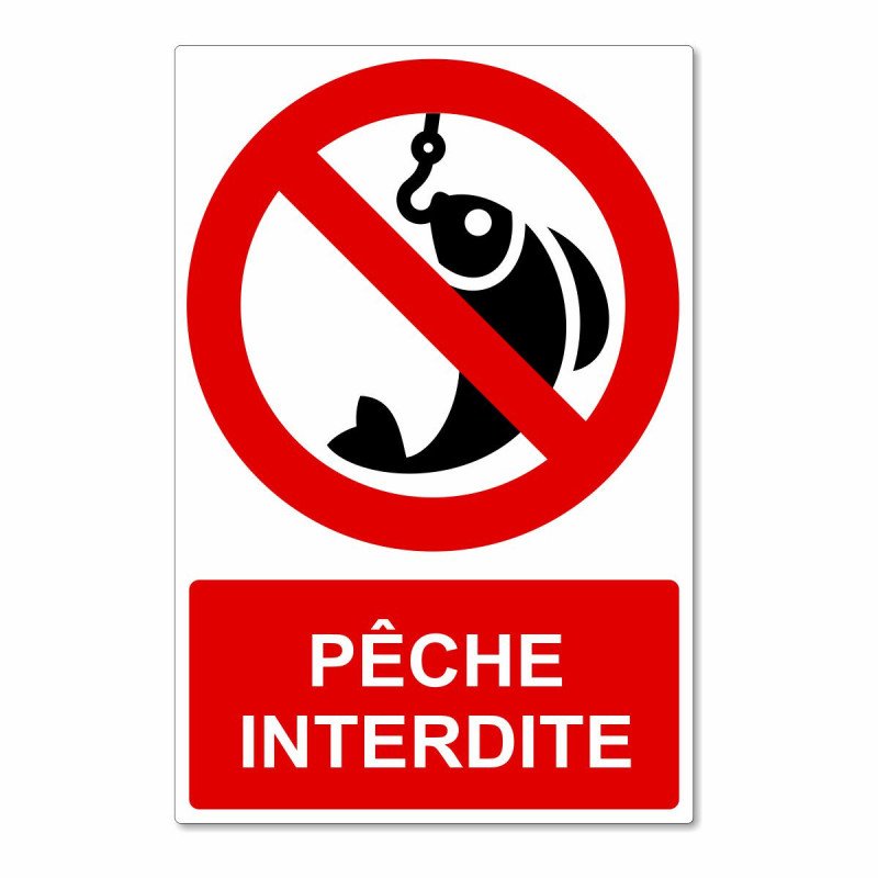 Panneau pèche interdite