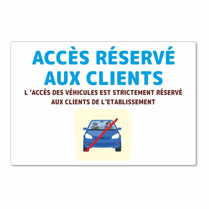 Panneau accès réservé aux clients Panneau accès réservé aux clients