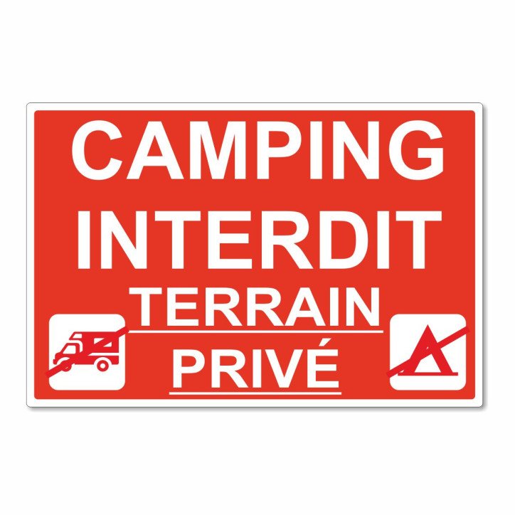 Panneau camping interdit - terrain privé