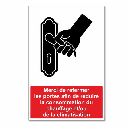 Panneau merci de refermer la porte