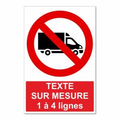 Panneau poids lourds interdits sur mesure
