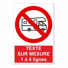Panneau camping cars interdits sur mesure