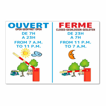 Panneau camping barrière ouvert fermé