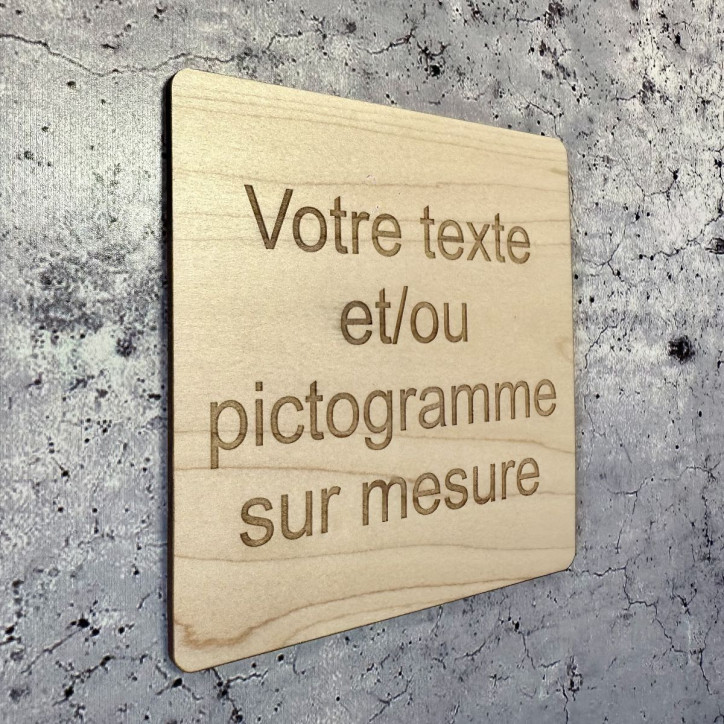 Plaque en bois gravée sur mesure avec vos textes et/ou pictogrammes Plaque en bois gravée sur mesure avec vos textes et/ou pictogrammes