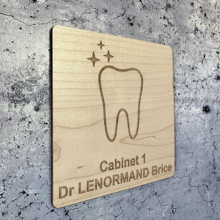 Plaque en bois gravée cabinet dentaire