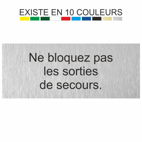 Plaque gravée ne bloquez pas les sorties de secours