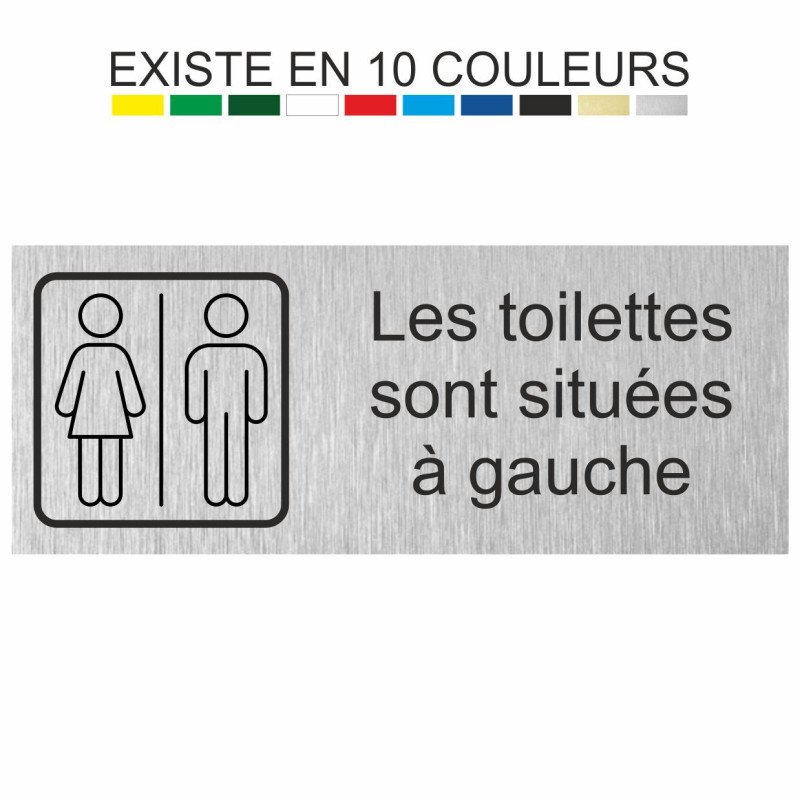 Plaque gravée les toilettes sont situées à gauche