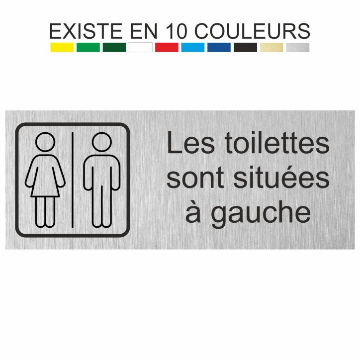 Plaque gravée les toilettes sont situées à gauche
