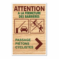 Panneau Attention à la fermeture des barrières