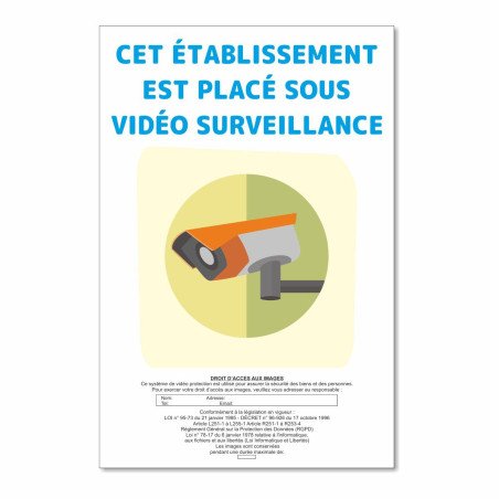 Panneau cet établissement est placé sous vidéo surveillance