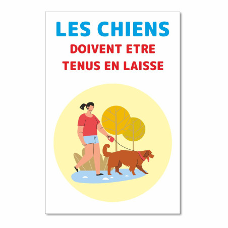 Panneau les chiens doivent être tenus en laisse