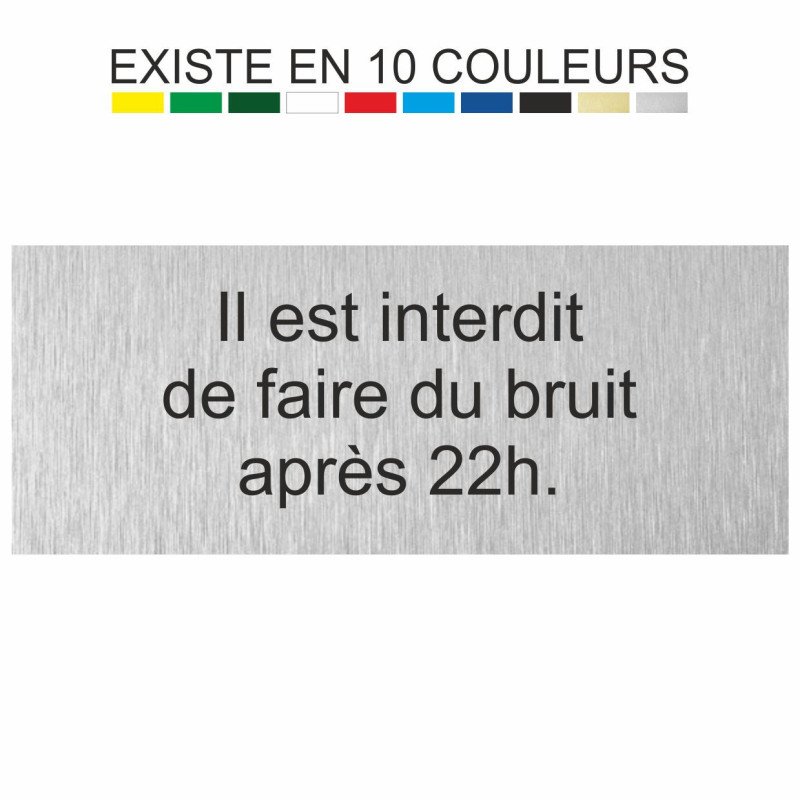 Plaque gravée il est interdit de faire du bruit après 22h
