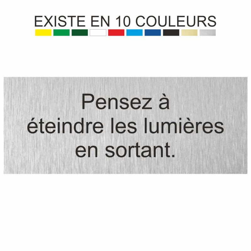 Plaque gravée pensez à éteindre les lumières en sortant
