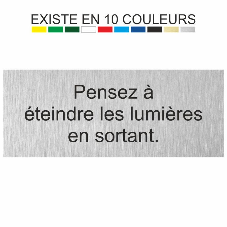 Plaque gravée pensez à éteindre les lumières en sortant