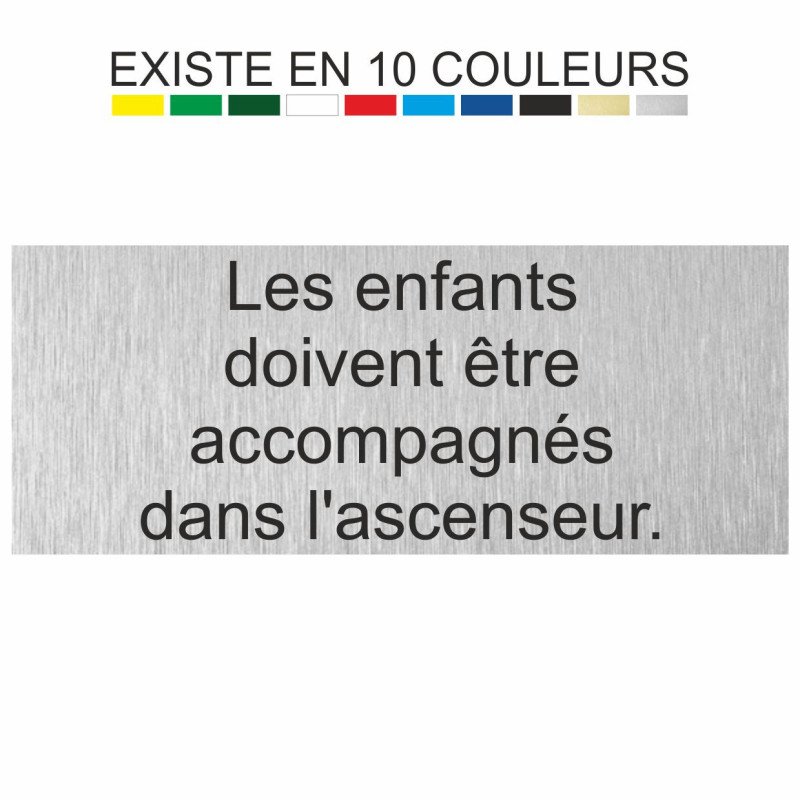 Plaque gravée les enfants doivent être accompagnés dans l'ascenseur