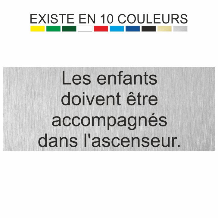 Plaque gravée les enfants doivent être accompagnés dans l'ascenseur