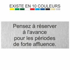 Pensez à réserver
à l'avance
pour les périodes
de forte affluence