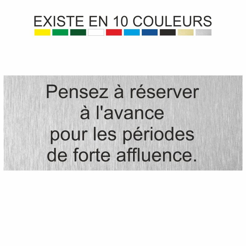 Pensez à réserver
à l'avance
pour les périodes
de forte affluence