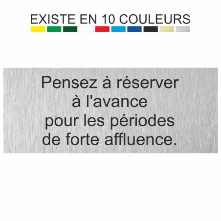Pensez à réserver
à l'avance
pour les périodes
de forte affluence
