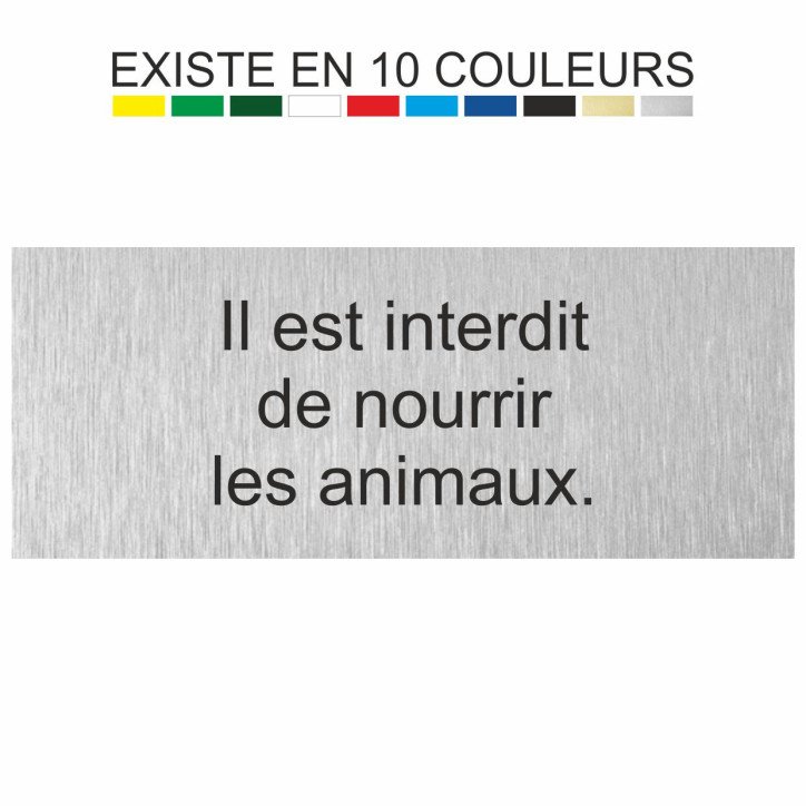 Plaque gravée il est interdit de nourrir les animaux