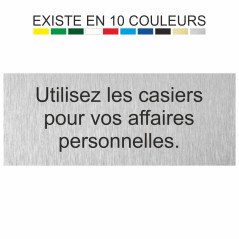 Plaque gravée utilisez les casiers pour vos affaires personnelles