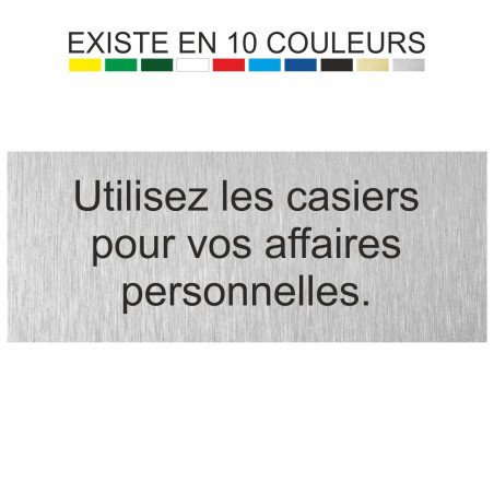 Plaque gravée utilisez les casiers pour vos affaires personnelles