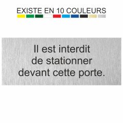 Plaque gravée Il est interdit de stationner devant cette porte